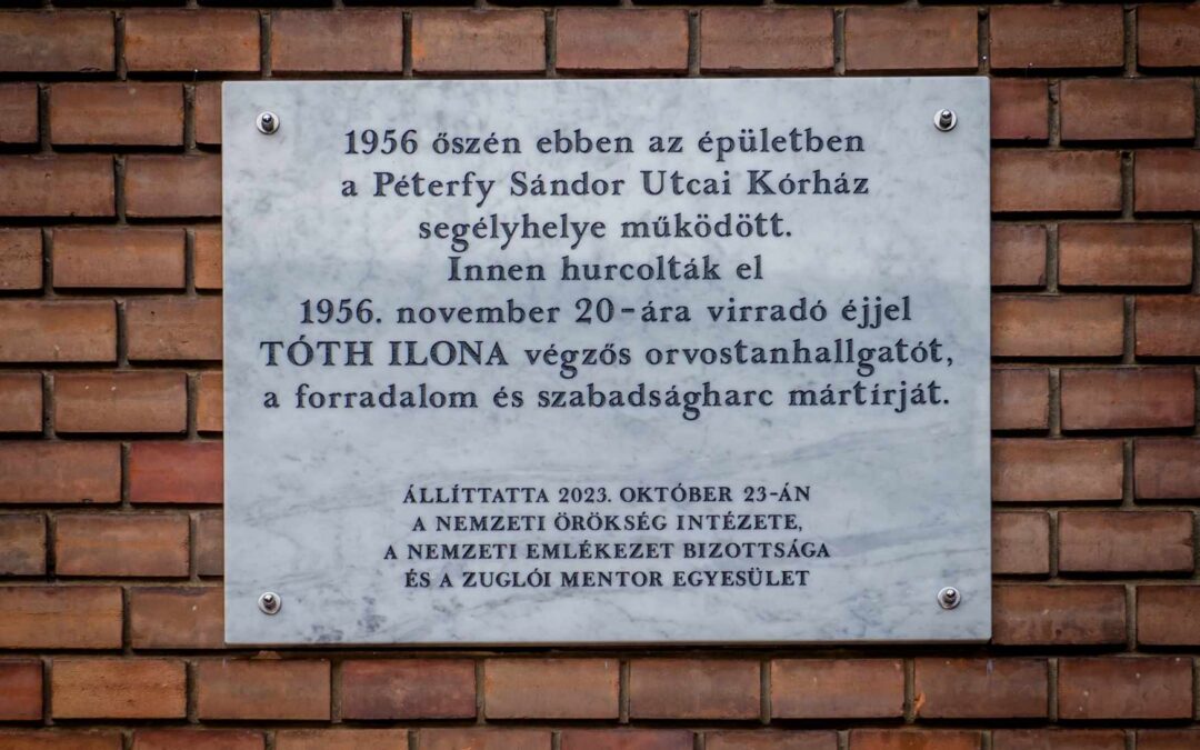 Tábla őrzi a mártírhalált halt Tóth Ilonka emlékét!